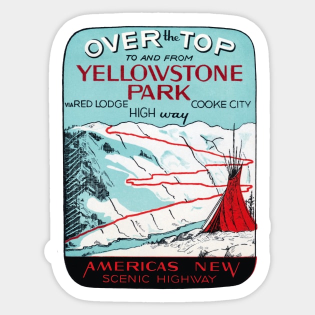 1936 Over the Top at Yellowstone Park Sticker by historicimage